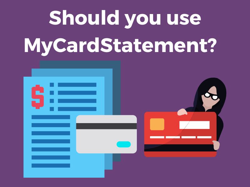 MyCardStatement - Should You use My Card Statement
